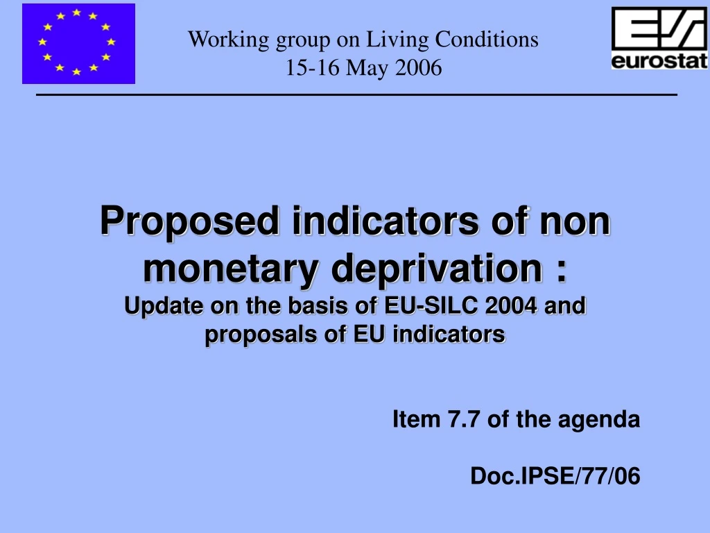 working group on living conditions 15 16 may 2006