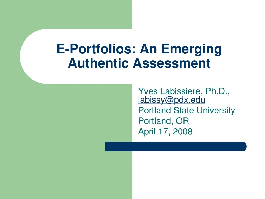 e portfolios an emerging authentic assessment