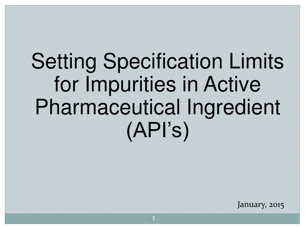 setting specification limits for impurities