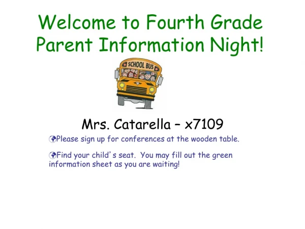Welcome to Fourth Grade Parent Information Night!