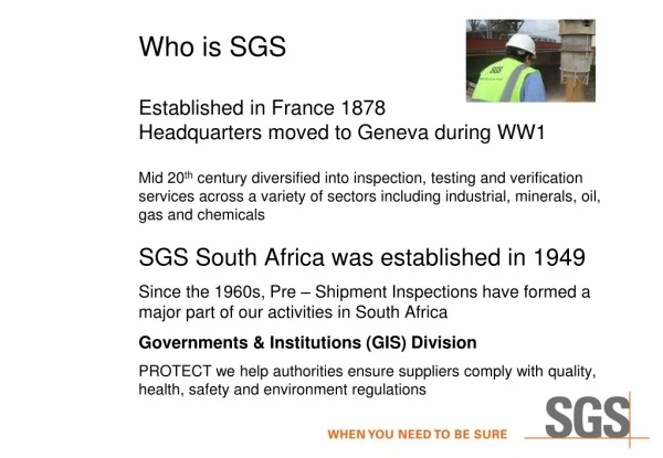 SGS South Africa was established in 1949