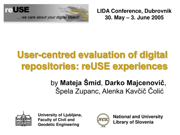User-centred evaluation of digital repositories: reUSE experiences