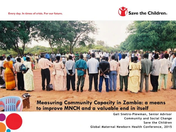 Measuring Community Capacity in Zambia: a means    to improve MNCH and a valuable end in itself