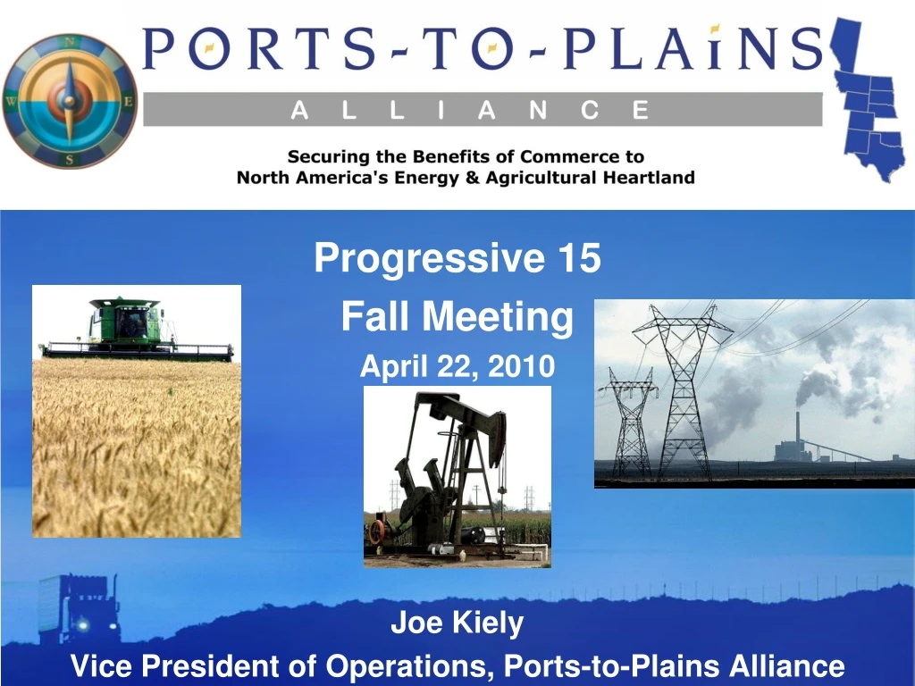 joe kiely vice president of operations ports to plains alliance