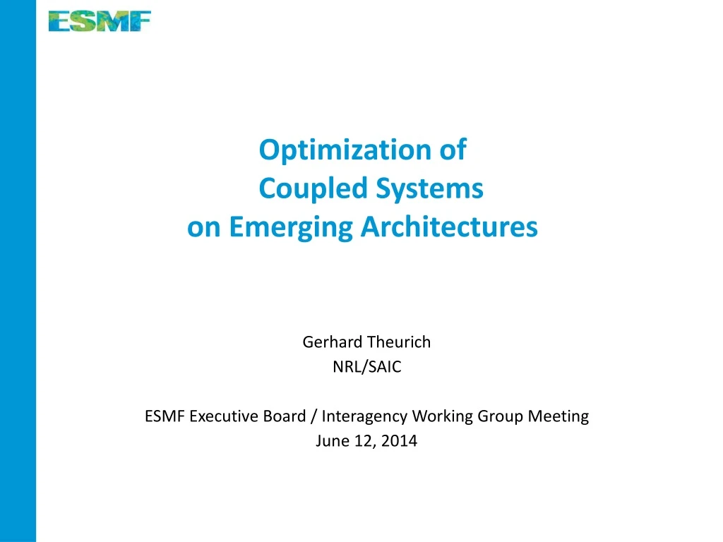 optimization of coupled systems on emerging