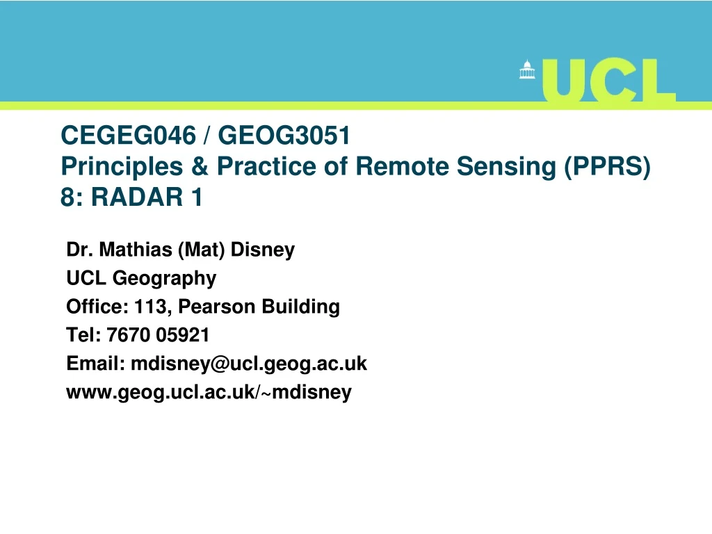 cegeg046 geog3051 principles practice of remote sensing pprs 8 radar 1