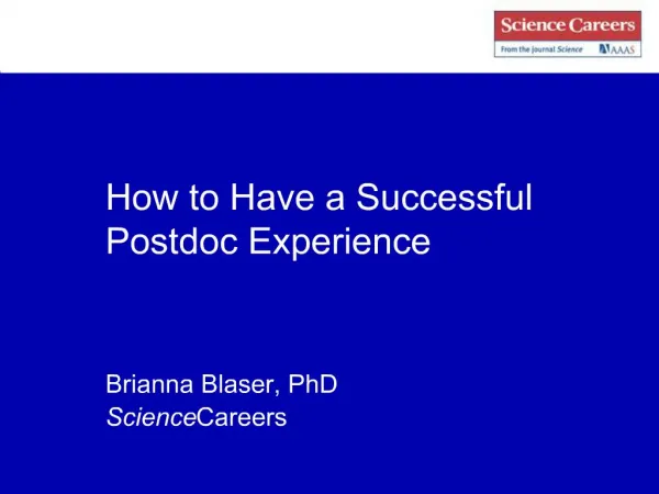 How to Have a Successful Postdoc Experience