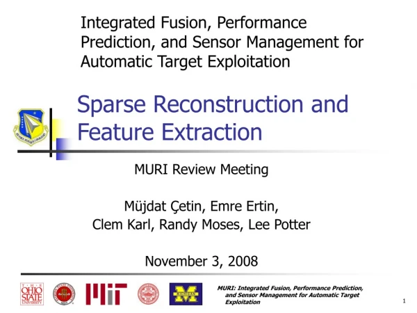 Sparse Reconstruction and Feature Extraction