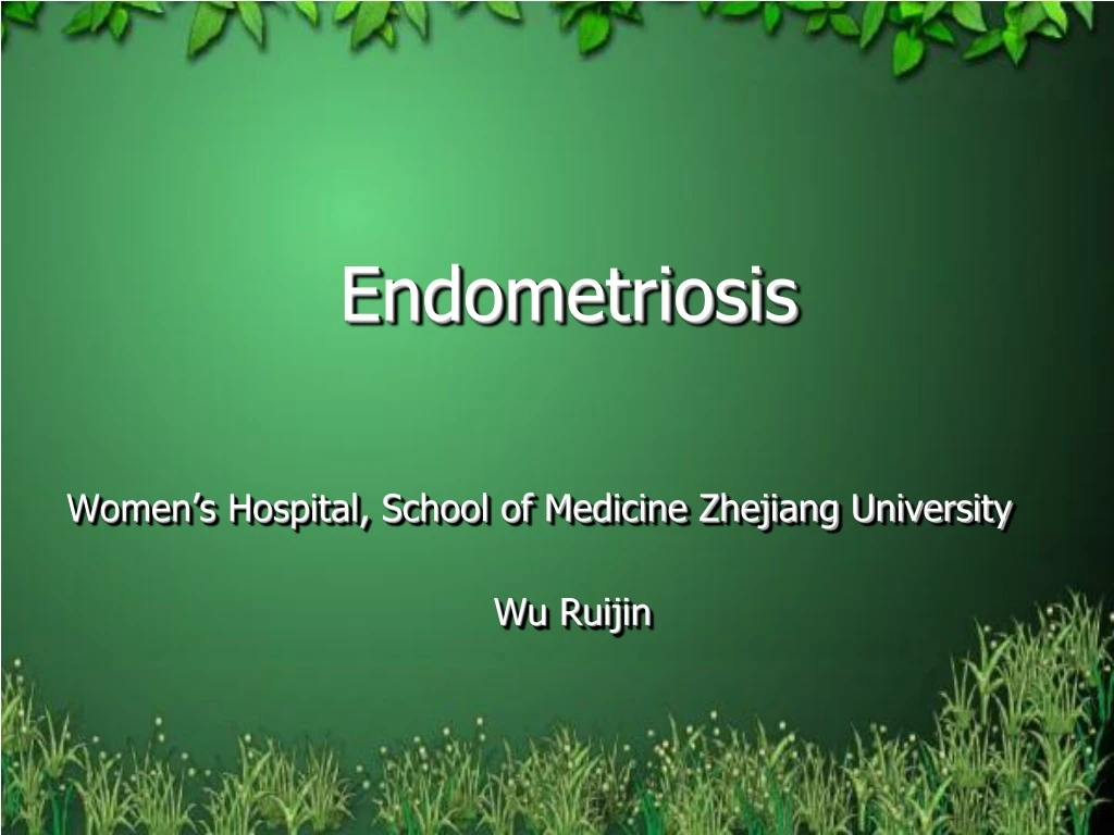 endometriosis women s hospital school of medicine zhejiang university wu ruijin