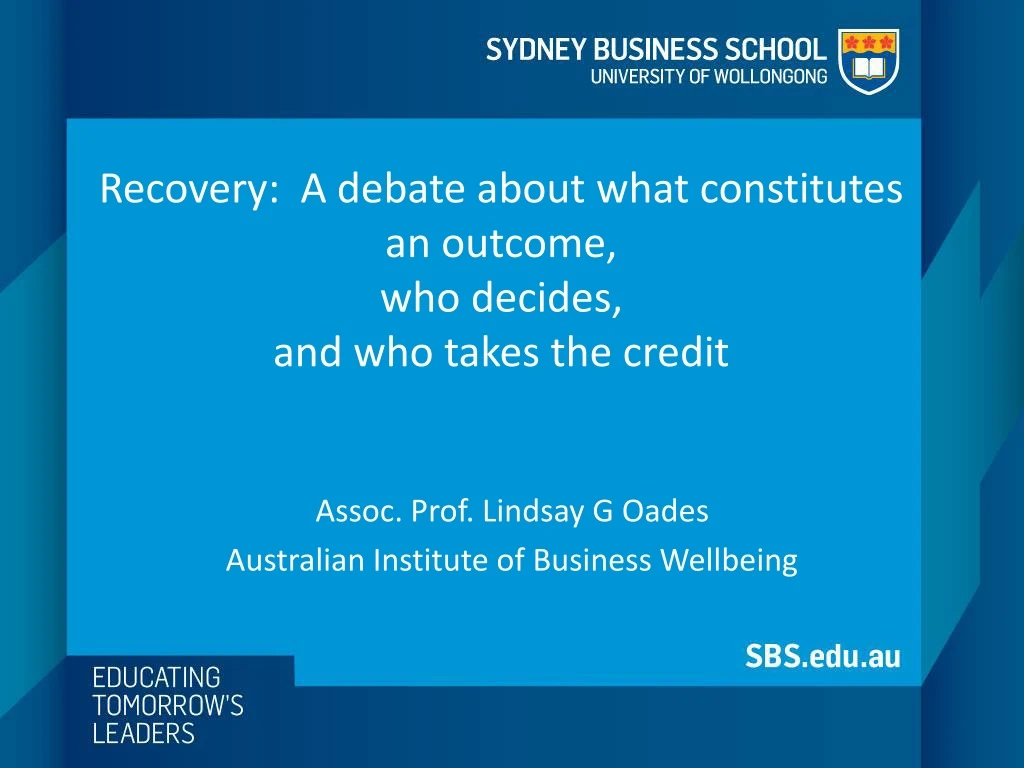 recovery a debate about what constitutes an outcome who decides and who takes the credit