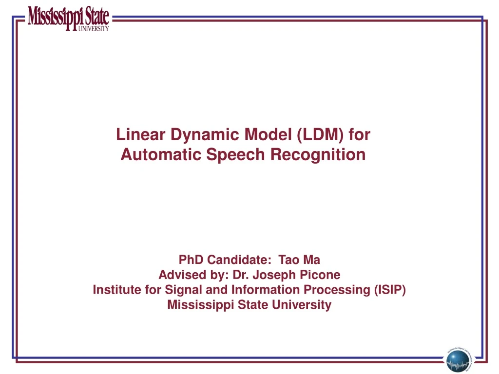 linear dynamic model ldm for automatic speech recognition