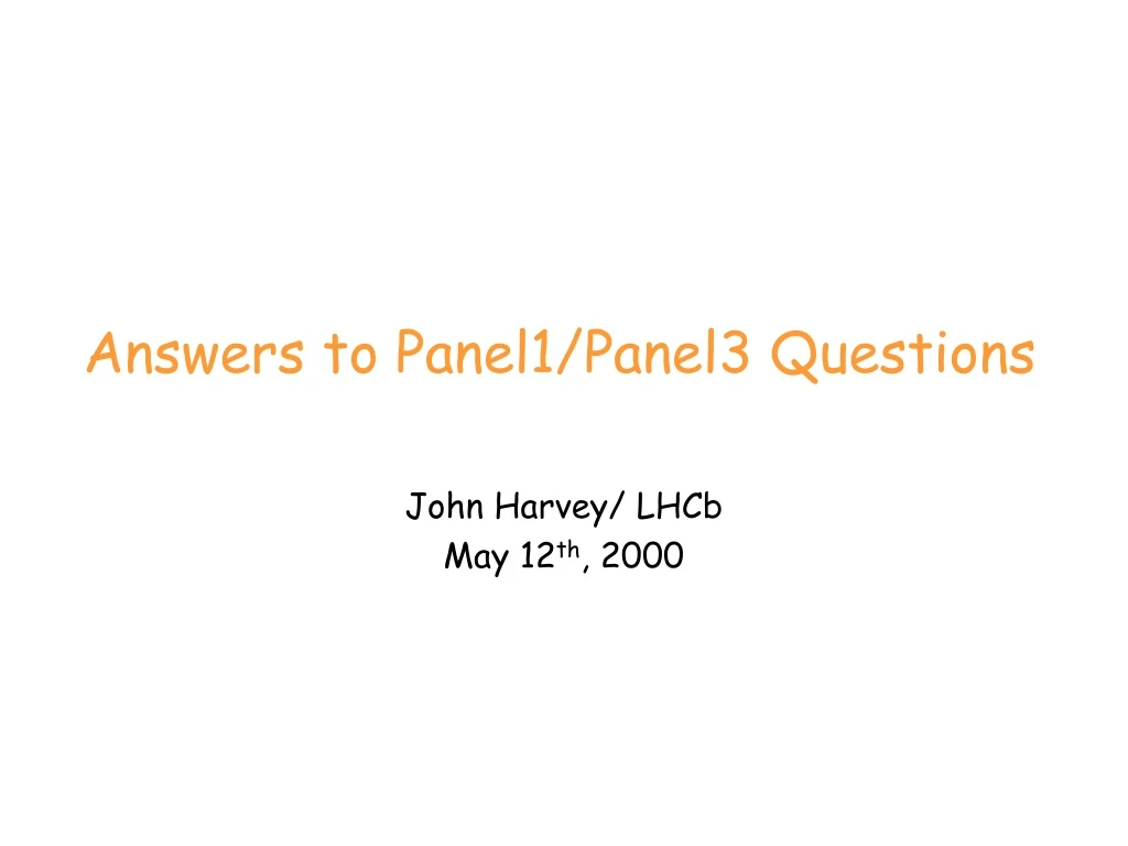 answers to panel1 panel3 questions