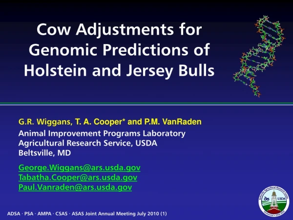 Cow Adjustments for Genomic Predictions of Holstein and Jersey Bulls