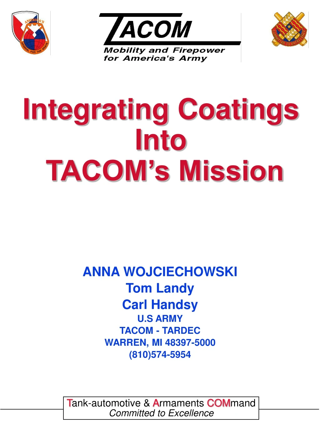 integrating coatings into tacom s mission