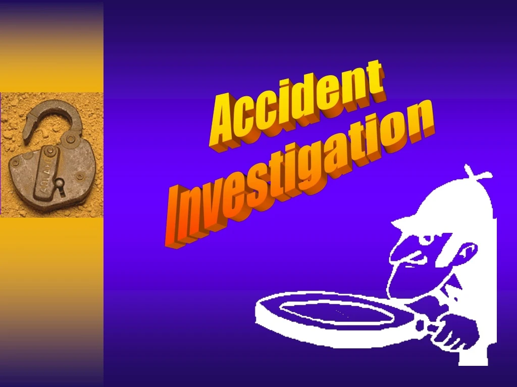 accident investigation