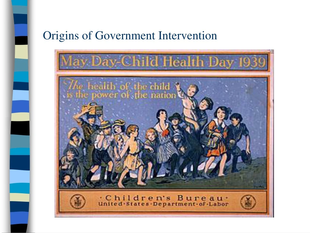 origins of government intervention