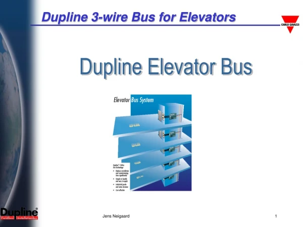 Dupline Elevator Bus
