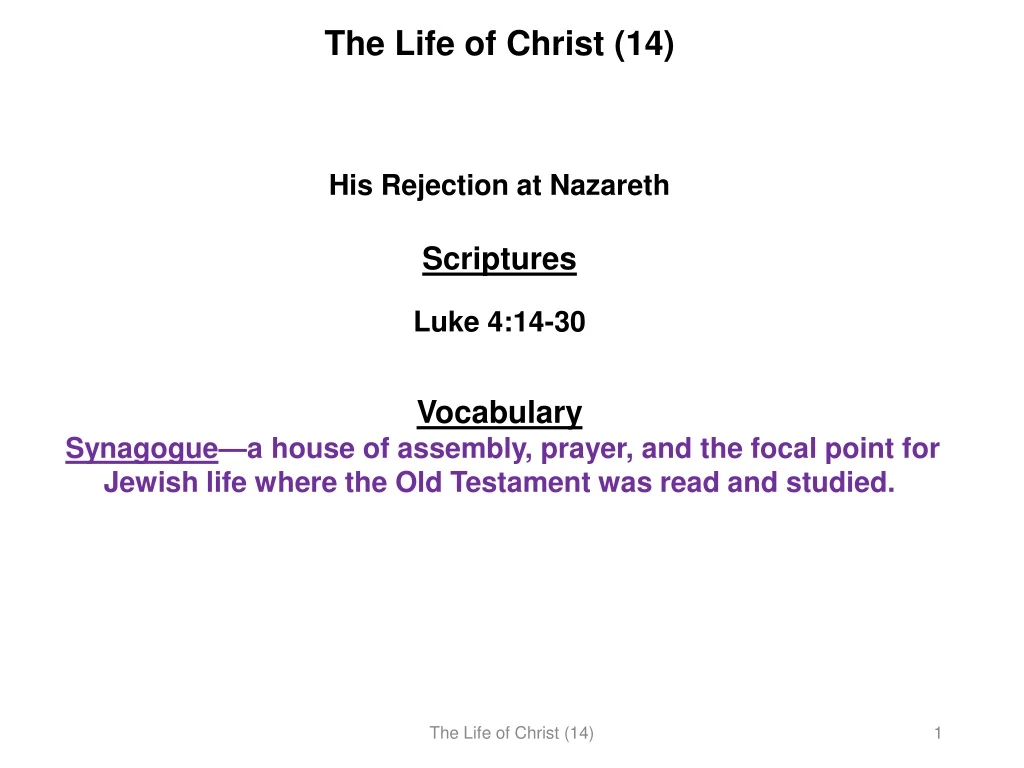 the life of christ 14