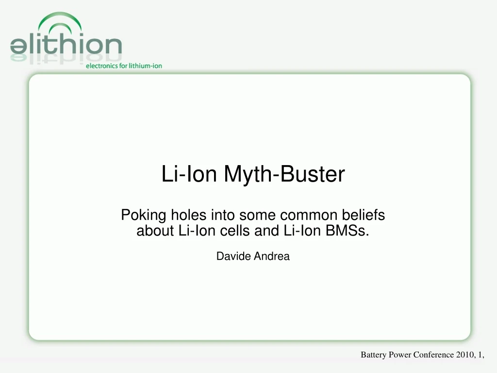 li ion myth buster poking holes into some common