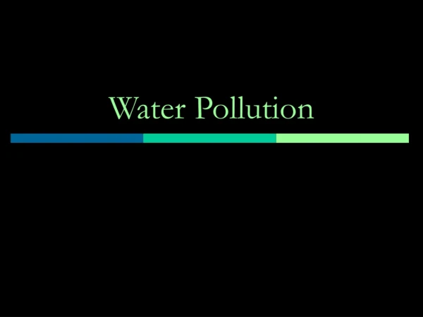 Water Pollution