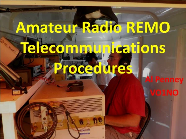Amateur Radio REMO Telecommunications Procedures
