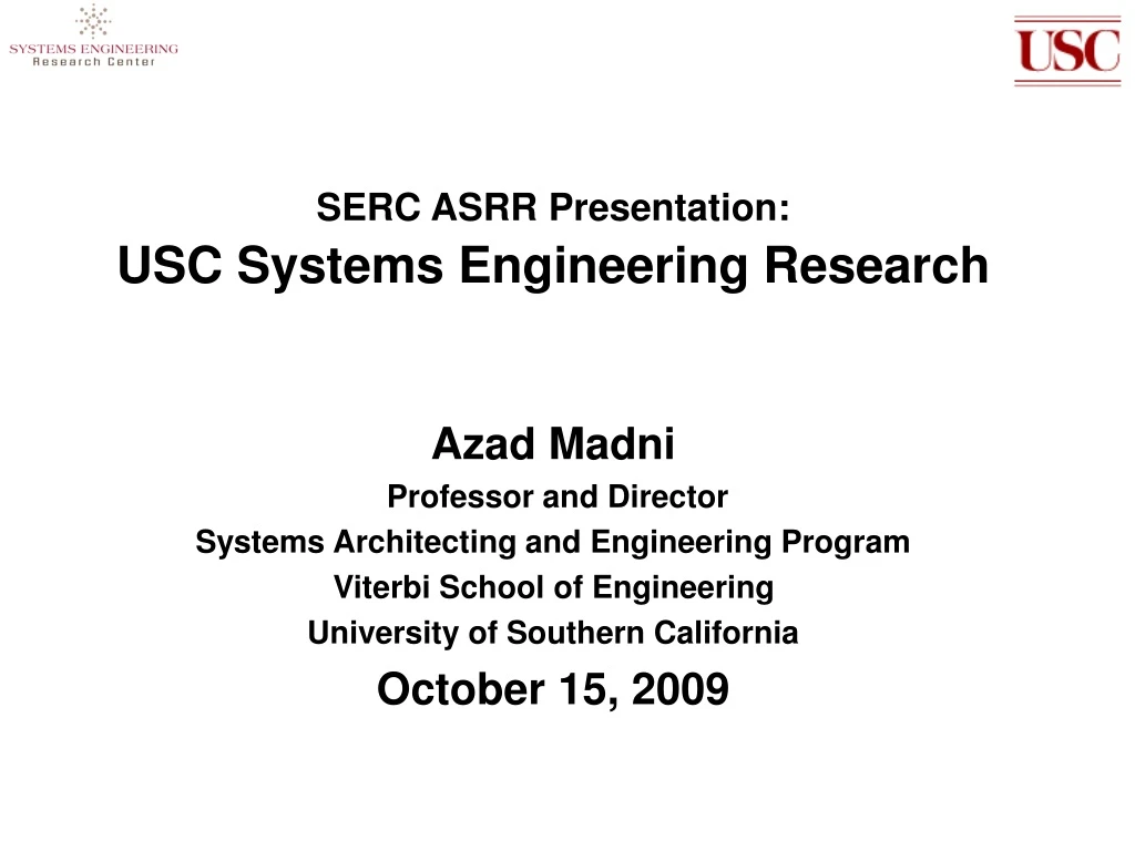 serc asrr presentation usc systems engineering