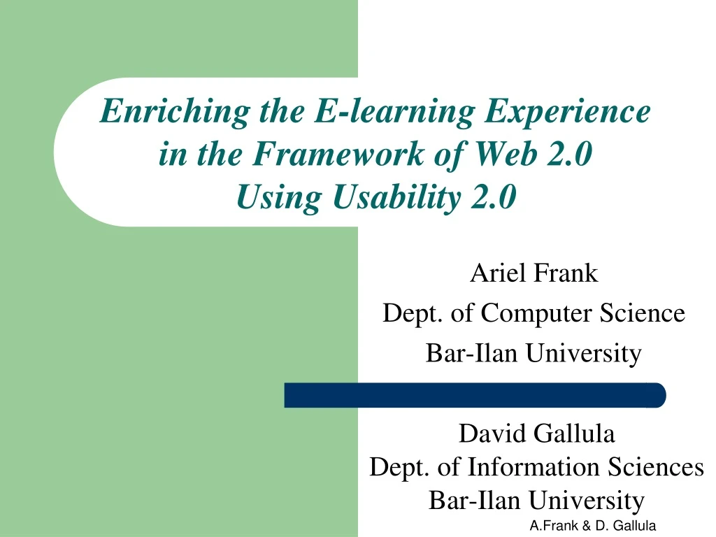 enriching the e learning experience in the framework of web 2 0 using usability 2 0