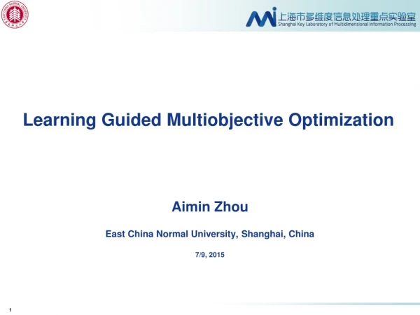 Learning Guided  Multiobjective  Optimization