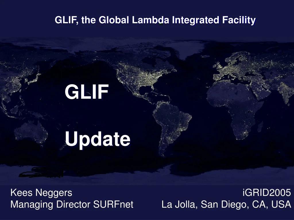 glif the global lambda integrated facility