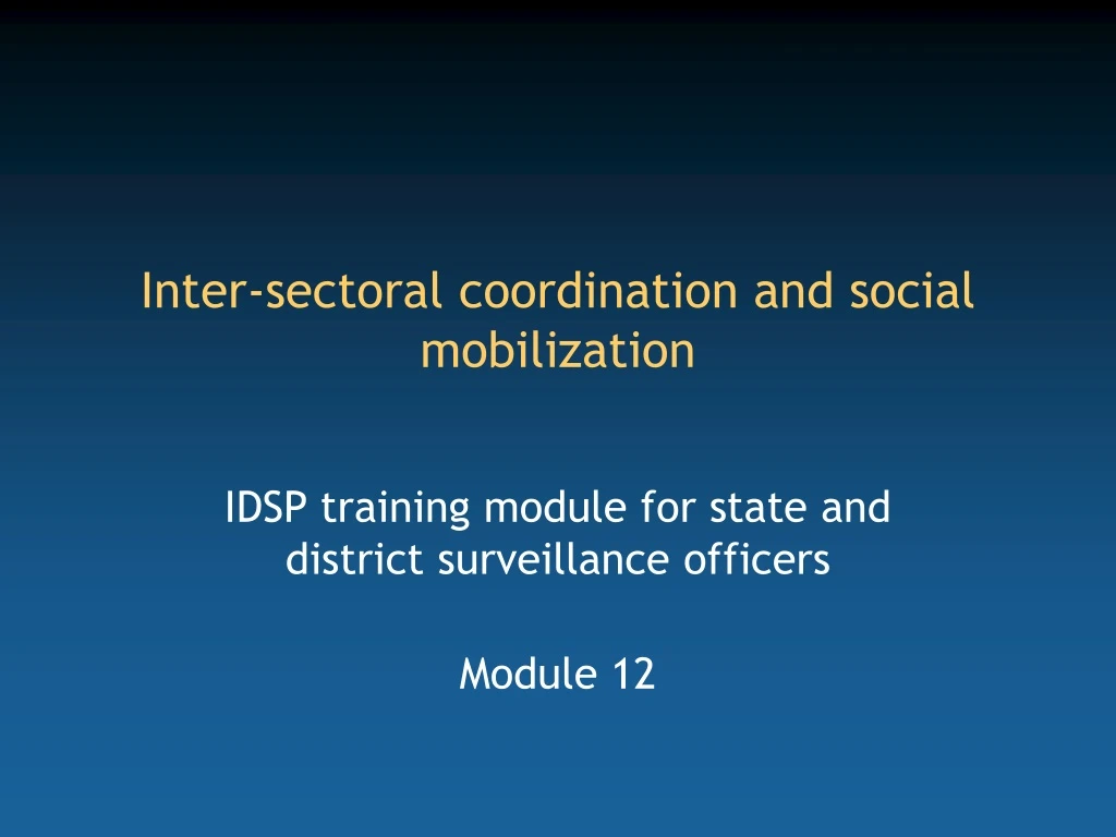 inter sectoral coordination and social mobilization