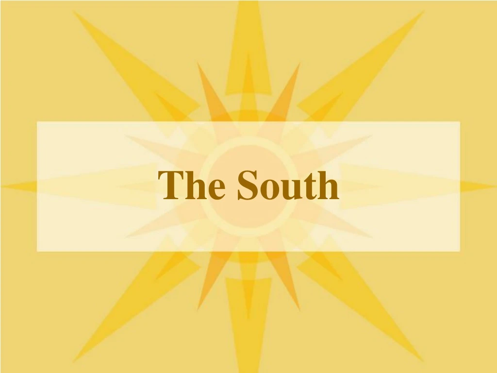 the south