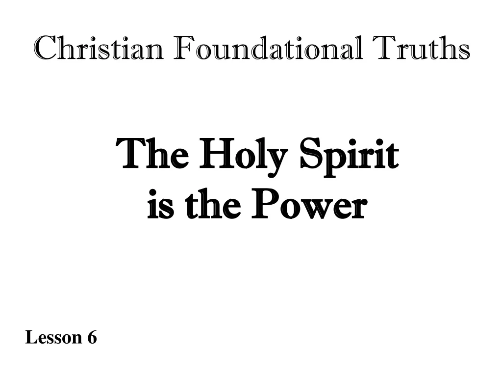 the holy spirit is the power