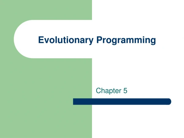 Evolution ary Programming