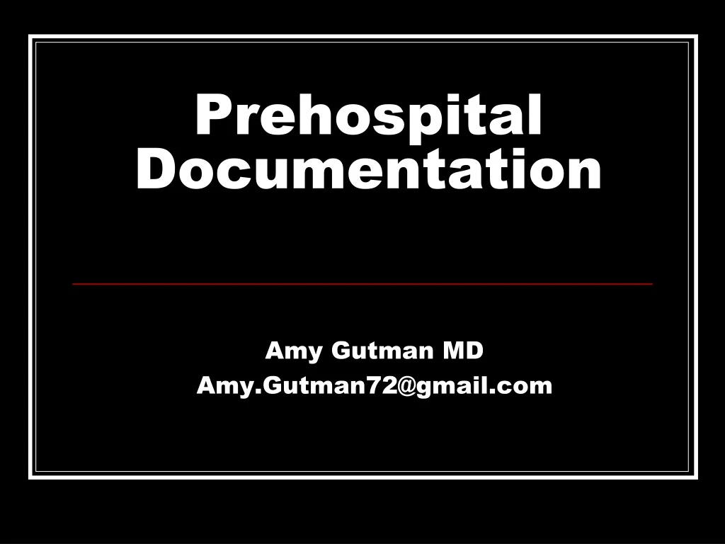 prehospital documentation