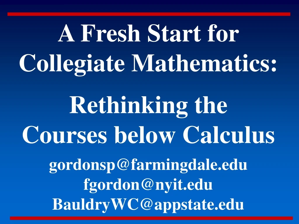 a fresh start for collegiate mathematics