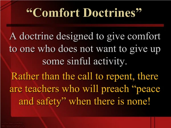 “Comfort Doctrines”
