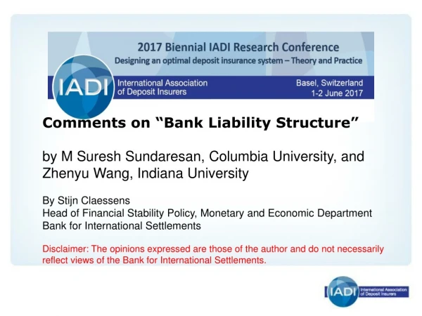 Comments on “Bank Liability Structure ”