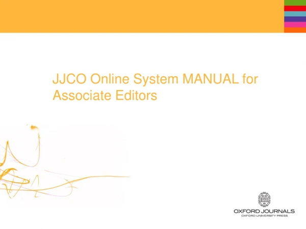 JJCO Online System MANUAL for  Associate Editors