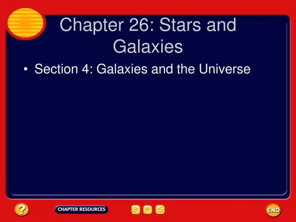 Chapter 26: Stars and Galaxies