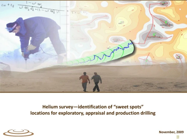 Helium survey—identification of “sweet spots”