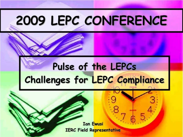 2009 LEPC CONFERENCE