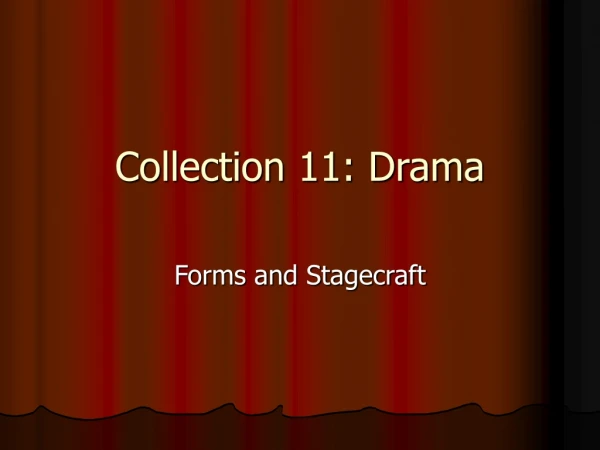 Collection 11: Drama