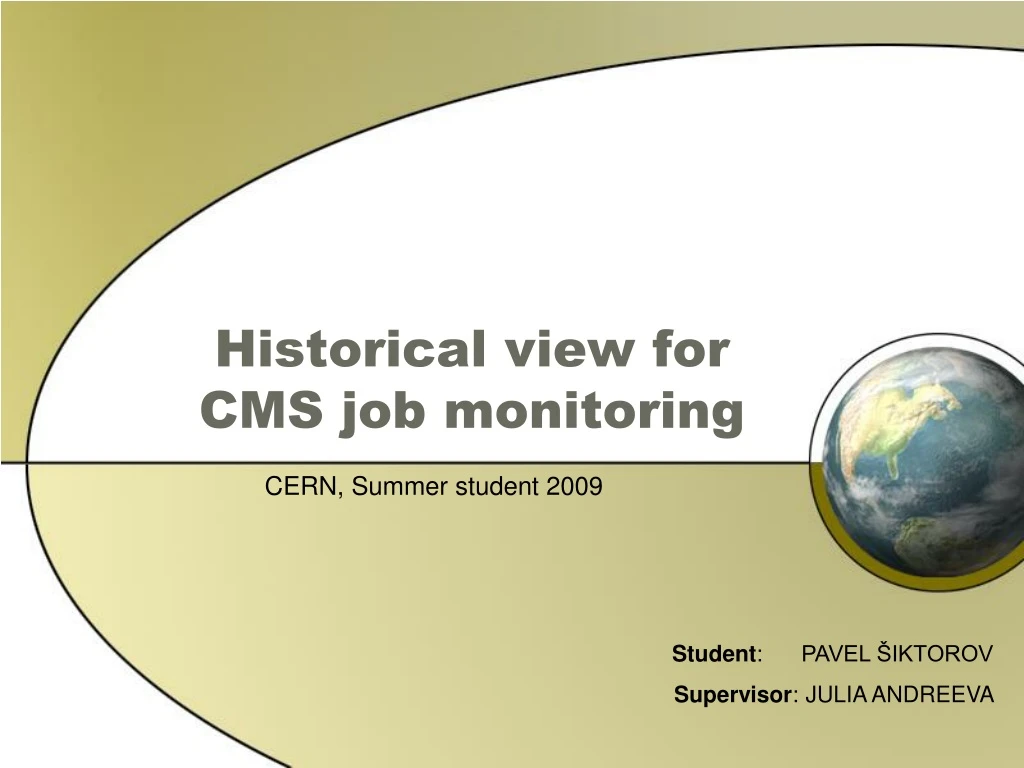 historical view for cms job monitoring