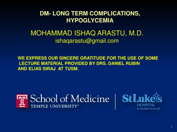 DM- LONG TERM COMPLICATIONS, HYPOGLYCEMIA