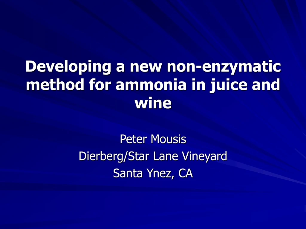 developing a new non enzymatic method for ammonia in juice and wine