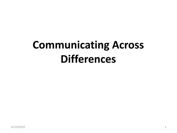 Communicating Across Differences