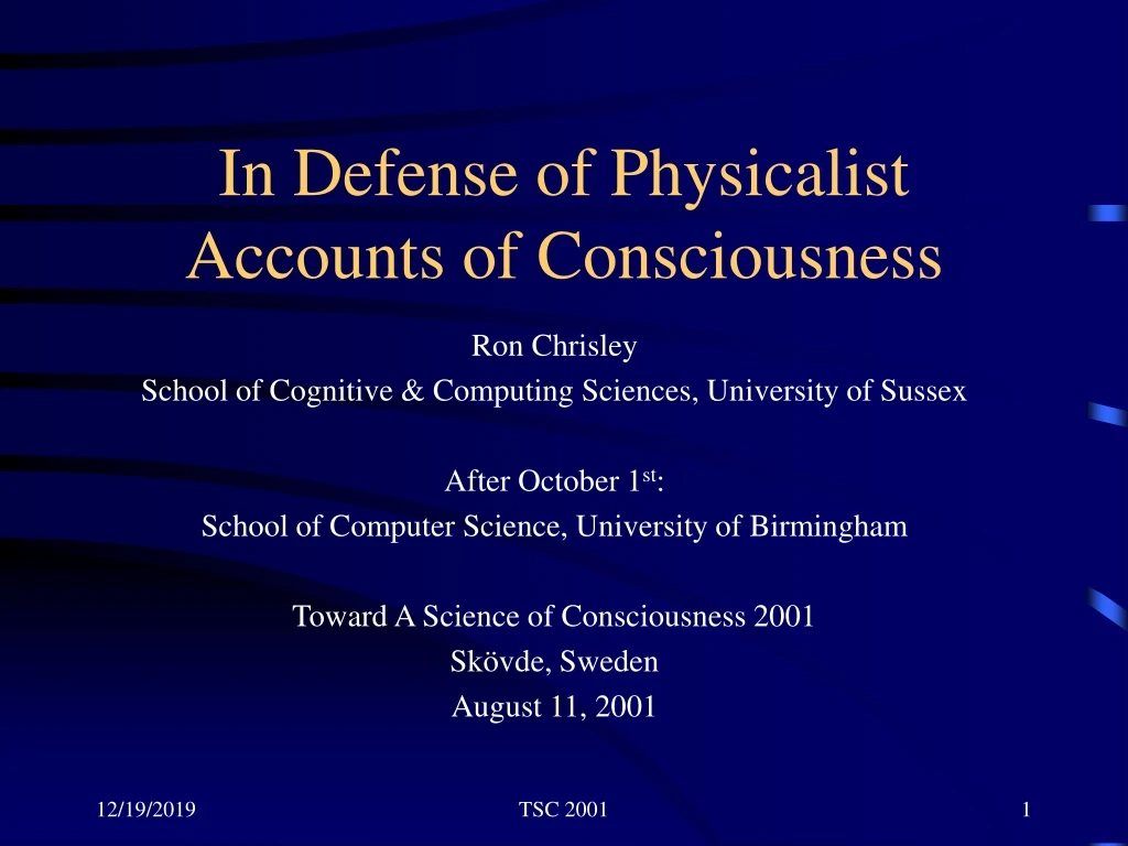 in defense of physicalist accounts of consciousness