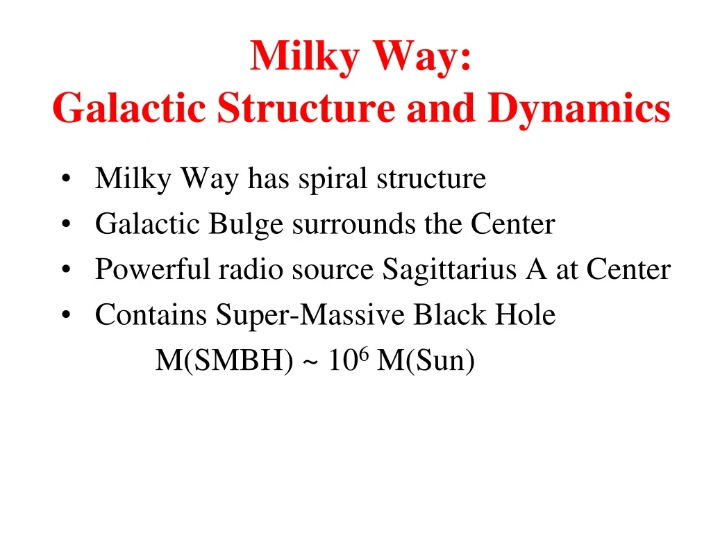 milky way galactic structure and dynamics