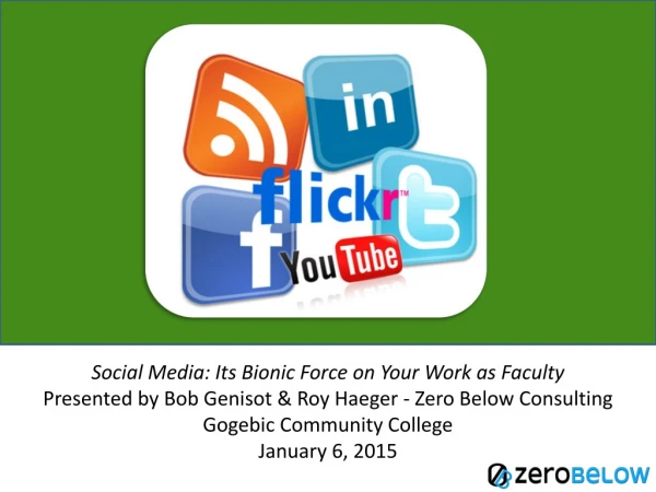 Social Media: Its Bionic Force on Your Work as Faculty