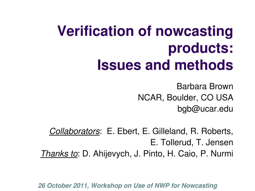verification of nowcasting products issues and methods